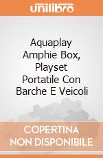 Aquaplay Amphie Box, Playset Portatile Con Barche E Veicoli gioco di Simba Toys