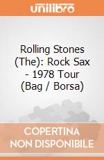 Rolling Stones (The): Rock Sax - 1978 Tour (Bag / Borsa) gioco di Terminal Video