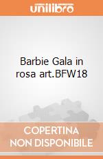 Barbie Gala in rosa art.BFW18 gioco di BAM