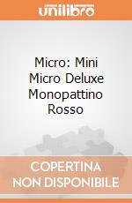 Micro: Mini Micro Deluxe Monopattino Rosso giochi