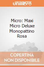 Micro: Maxi Micro Deluxe Monopattino Rosa giochi