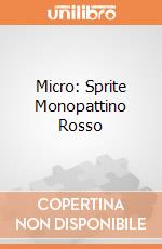 Micro: Sprite Monopattino Rosso giochi