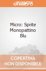 Micro: Sprite Monopattino Blu giochi