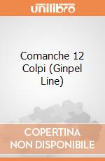 Comanche 12 Colpi (Ginpel Line) gioco di Villa Giocattoli