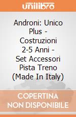 Androni: Unico Plus - Costruzioni 2-5 Anni - Set Accessori Pista Treno (Made In Italy) gioco di Unico Plus
