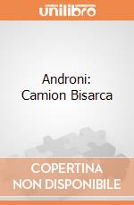 Androni: Camion Bisarca giochi