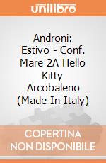 Androni: Estivo - Conf. Mare 2A Hello Kitty Arcobaleno (Made In Italy) gioco