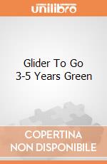 Glider To Go 3-5 Years Green gioco di Yvolution