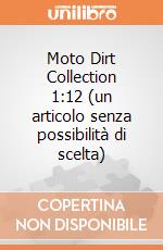 Moto Dirt Collection 1:12 (un articolo senza possibilità di scelta) gioco di Mondo Motors