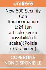 New 500 Security Con Radiocomando 1:24 (un articolo senza possibilità di scelta)(Polizia / Carabinieri) gioco di Mondo Motors