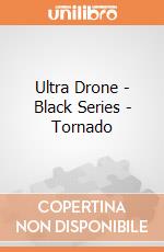 Ultra Drone - Black Series - Tornado gioco