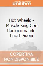 Hot Wheels - Muscle King Con Radiocomando Luci E Suoni gioco di Mondo Motors