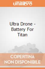 Ultra Drone - Battery For Titan gioco di Mondo Motors