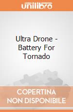 Ultra Drone - Battery For Tornado gioco di Mondo Motors