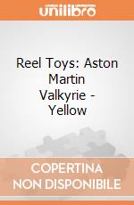 Reel Toys: Aston Martin Valkyrie - Yellow giochi