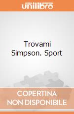Trovami Simpson. Sport giochi