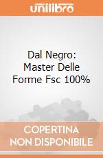 Dal Negro: Master Delle Forme Fsc 100% giochi