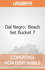 Dal Negro: Beach Set Bucket 7 gioco