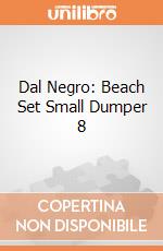 Dal Negro: Beach Set Small Dumper 8 gioco