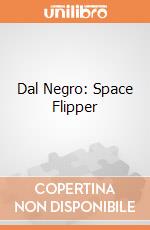 Dal Negro: Space Flipper gioco