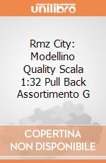 Rmz City: Modellino Quality Scala 1:32 Pull Back Assortimento G gioco di Rmz City