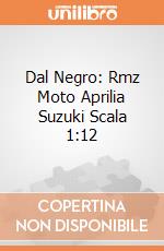 Dal Negro: Rmz Moto Aprilia Suzuki Scala 1:12 gioco