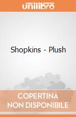 Shopkins - Plush gioco