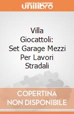Villa Giocattoli: Set Garage Mezzi Per Lavori Stradali giochi