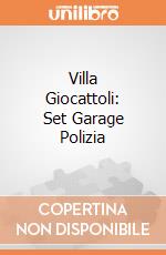 Villa Giocattoli: Set Garage Polizia giochi