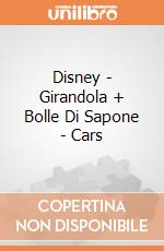 Disney - Girandola + Bolle Di Sapone - Cars gioco di Villa Giocattoli