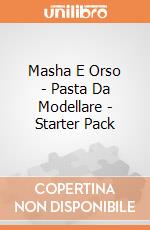 Masha E Orso - Pasta Da Modellare - Starter Pack gioco di Auguri Preziosi