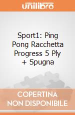 Sport1: Ping Pong Racchetta Progress 5 Ply + Spugna gioco