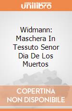 Widmann: Maschera In Tessuto Senor Dia De Los Muertos giochi