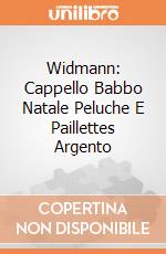Widmann: Cappello Babbo Natale Peluche E Paillettes Argento giochi