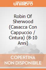 Robin Of Sherwood (Casacca Con Cappuccio / Cintura) (8-10 Anni) giochi