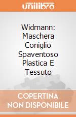 Widmann: Maschera Coniglio Spaventoso Plastica E Tessuto giochi