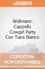 Widmann: Cappello Cowgirl Party Con Tiara Bianco giochi