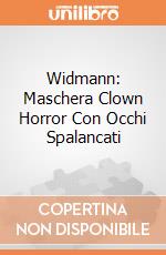 Widmann: Maschera Clown Horror Con Occhi Spalancati giochi
