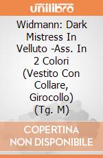 Widmann: Dark Mistress In Velluto -Ass. In 2 Colori (Vestito Con Collare, Girocollo) (Tg. M) giochi