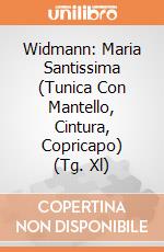 Widmann: Maria Santissima (Tunica Con Mantello, Cintura, Copricapo) (Tg. Xl) giochi