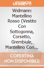 Widmann: Mantellino Rosso (Vestito Con Sottogonna, Corsetto, Grembiule, Mantellino Con Cappuccio) (Tg. L) giochi