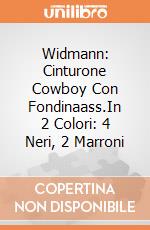 Widmann: Cinturone Cowboy Con Fondinaass.In 2 Colori: 4 Neri, 2 Marroni giochi
