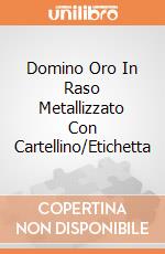Domino Oro In Raso Metallizzato Con Cartellino/Etichetta giochi