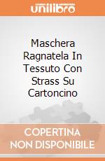 Maschera Ragnatela In Tessuto Con Strass Su Cartoncino giochi