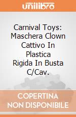 Carnival Toys: Maschera Clown Cattivo In Plastica Rigida In Busta C/Cav. gioco