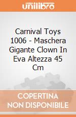 Carnival Toys 1006 - Maschera Gigante Clown In Eva Altezza 45 Cm gioco