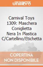 Carnival Toys 1309: Maschera Coniglietta Nera In Plastica C/Cartellino/Etichetta gioco
