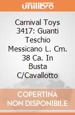 Carnival Toys 3417: Guanti Teschio Messicano L. Cm. 38 Ca. In Busta C/Cavallotto gioco