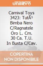 Carnival Toys 3423: TutÃ¹ Bimba Nero C/Ragnatele Oro L. Cm. 30 Ca. T.U. In Busta C/Cav. gioco