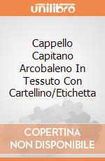 Cappello Capitano Arcobaleno In Tessuto Con Cartellino/Etichetta giochi